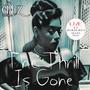 The Thrill Is Gone (LIVE from Ground Zero Blues Club)