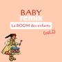 La Boom des enfants, Vol. 2