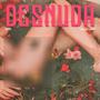 Desnuda (Explicit)