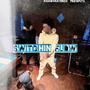 Switchin Flow (Explicit)