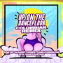 Up on the Dancefloor (Colombian Remix)