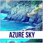 Azure Sky - Ambient Music for Restful Sleep, Natural Deep Sleep, Sounds of Nature, Ambient Sounds for Inner Peace and Reduce Stress