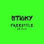 Sticky Freestyle (Explicit)