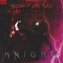 Knight (Explicit)