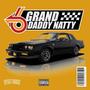 Grand Daddy Natty (Explicit)