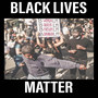 Black Lives Matter (Explicit)