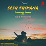 Sesh Thikana