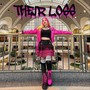 Their Loss (Explicit)