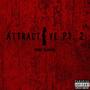 Attractive, Pt. 2 (Explicit)