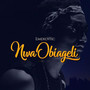 Nwa Obiageli (Explicit)