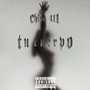 Tu Cuerpo (Explicit)