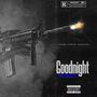 Goodnight (Explicit)