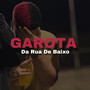 Garota da Rua de Baixo (Explicit)