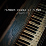 Famous Songs on Piano, Vol. IV