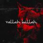 Vallah Billah (Explicit)