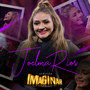 Acústico Imaginar: Joelma Rios