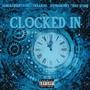 Clocked In (feat. Hypecmoney, Traakoo & Zeke Severe) [Explicit]