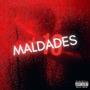 MALDADES (feat. Jesús Codiciado) [Explicit]