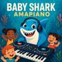 Baby Shark Amapiano