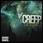 Creep At Night (Explicit)