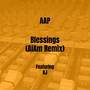 Blessings (AiAm Remix) [Explicit]