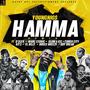 Hamma Remix (feat. D'Slyk,Marc Cedric,Oluwa Ice,Torch City,Kitz, El Billy, Bruce Breezy &  Sky Break)