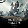 The Three Valleys (Original Soul Atlas Short Soundtrack)