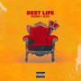 BEST LIFE (feat. DESKO) [Explicit]