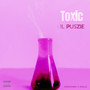 Toxic (Explicit)