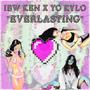 Everlasting (feat. Yo Kylo) [Explicit]