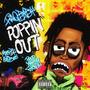 POPPIN OUT (feat. Raq baby) [Explicit]