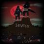 LEVELS (feat. quatchi) [Explicit]