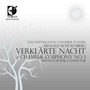 SCHOENBERG, A.: Verklarte Nacht / Chamber Symphony No. 1 (Smithsonian Chamber Players, Slowik)