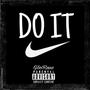 Do It (Explicit)