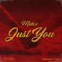 Just You (Explicit)