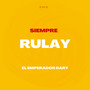 Siempre Rulay