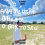 Anatologia Ballad o Bartoszu (Explicit)