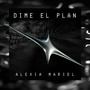 DIME EL PLAN