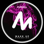 Wake Up (Midnight Mix)