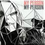 My Person (Explicit)