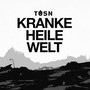 Kranke Heile Welt