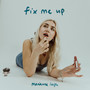 fix me up (Explicit)