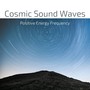 Cosmic Sound Waves: Positive Energy Frequency