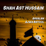 Shah Ast Hussain - Single