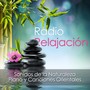 Radio Relajación - Sonidos de la Naturaleza, Piano y Canciones Orientales Budistas