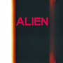 Alien (Explicit)