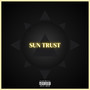 Sun Trust (Explicit)