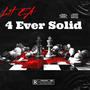 4 Ever Solid (Explicit)