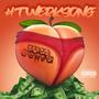 #TWERKSONG (feat. Timothy Flyte, A-Dot Taylor, Grindboi & Big Joker) [Explicit]