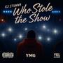 Who Stole The Show (Explicit)
